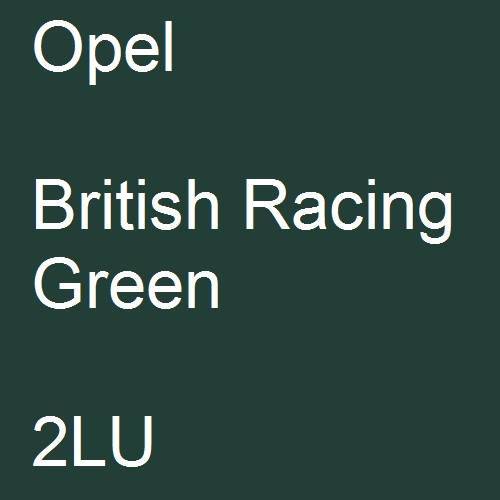 Opel, British Racing Green, 2LU.